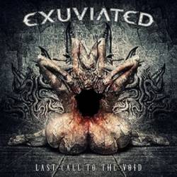 Exuviated : Last Call to the Void